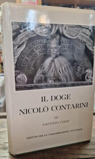 Il doge Nicolò Contarini : Gaetano Cozzi