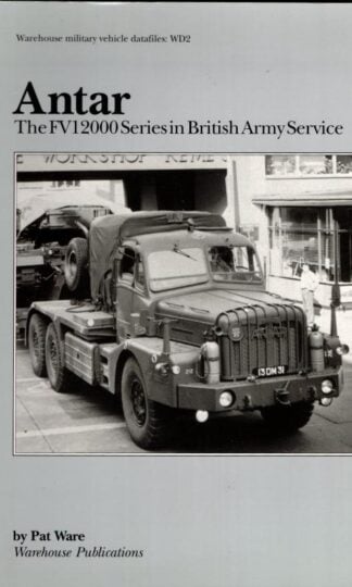 Antar: The FV12000 Series in British Army Service : Pat Ware