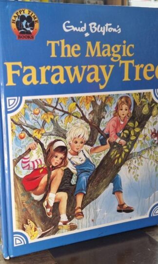 The Magic Faraway Tree : Enid Blyton