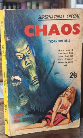 Chaos (Badger Supernatural Special) : Thornton Bell
