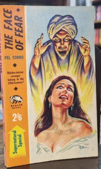 The Face of Fear (Badger Supernatural Special) : Pel Torro