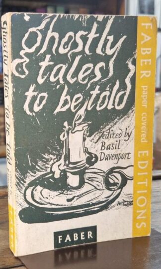 Tales to be Told in the Dark, a selection of stories from the great authors : Basil Davenport (ed.)