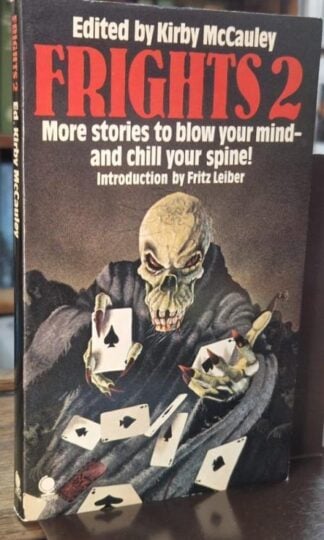 Frights 2: More stories to blow your mind and chill your spine : Kirby McCauley (ed.)