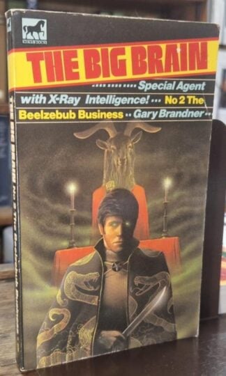 The Big Brain No.2: The Beelzebub Business : Gary Brandner