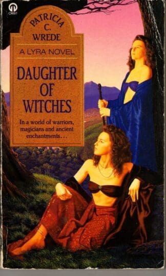 Daughter of Witches : Patricia C. Wrede