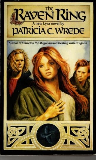 The Raven Ring : Patricia Wrede