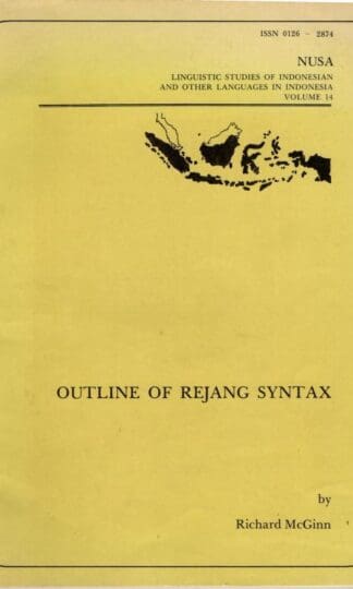 Outline of Rejang Syntax. : Richard McGinn