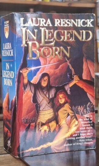 In Legend Born : Laura Resnick