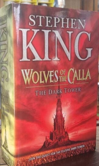 Wolves of the Calla (The Dark Tower 5) : Stephen King