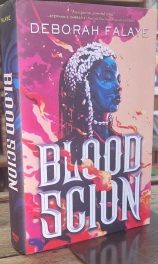 Blood Scion (Signed) : Deborah Falaye