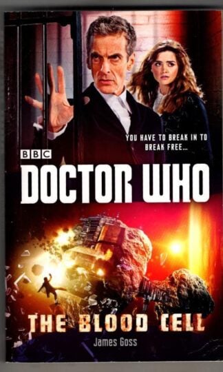 Doctor Who: the Blood Cell : James Goss