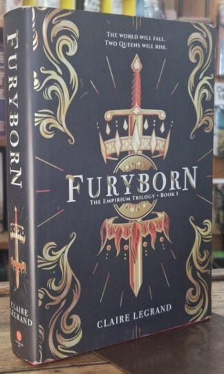 FuryBorn - The Empirium Trilogy. Book 1 : Claire Legrand