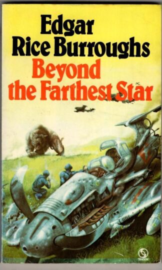 Beyond the Farthest Star : Edgar Rice Burroughs
