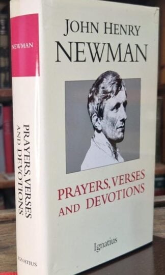 Prayers, Verses and Devotions : John Henry Newman