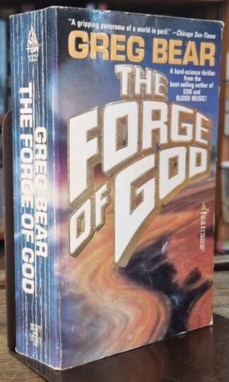 The Forge of God : Greg Bear