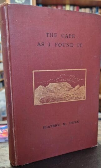 The Cape as I Found it : Beatrice M. Hicks