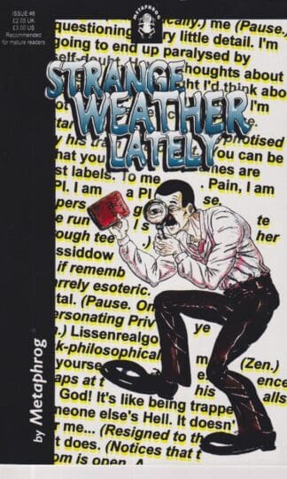 Strange Weather Lately #8:Metaphrog