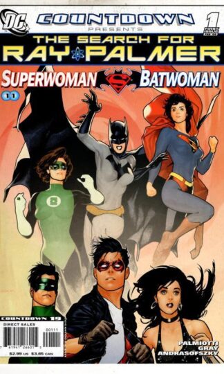 Countdown Presents: The Search For Ray Palmer: Superwoman Batwoman #1 : Jimmy Palmiotti