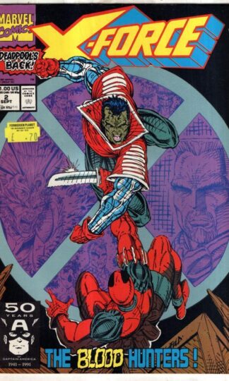 X-Force #2 1992 : Rob Liefeld
