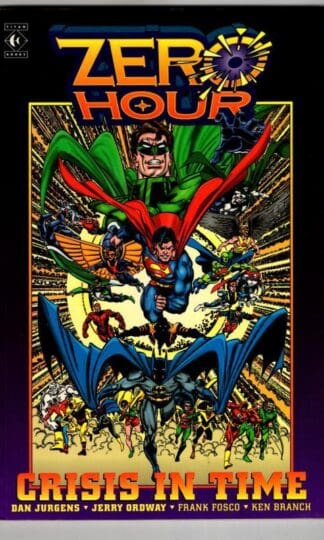 Zero Hour: Crisis in Time : Dan Jurgens