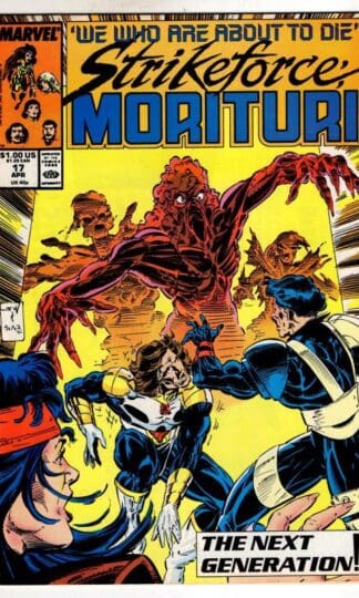 Strikeforce Morituri #17 1988 : Marvel