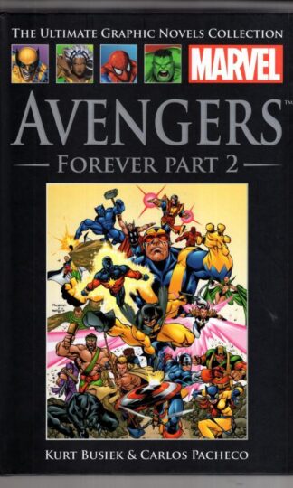 Avengers Forever Part Two (Official Marvel Graphic Novel Collection issue 19):Carlos Pacheco Kurt Busiek