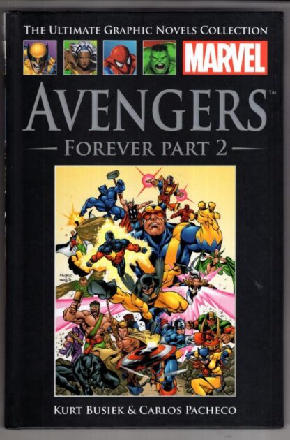 Avengers Forever Part Two (Official Marvel Graphic Novel Collection issue 19):Carlos Pacheco Kurt Busiek