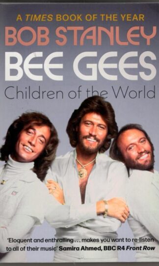Bee Gees: Children of the World : Bob Stanley