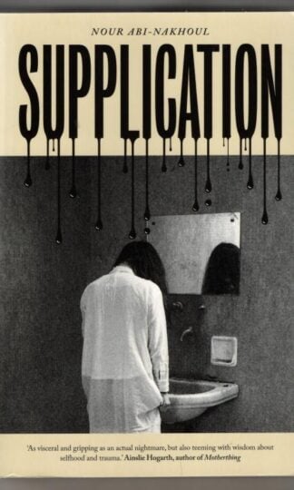 Supplication : Nour Abi-Nakhoul