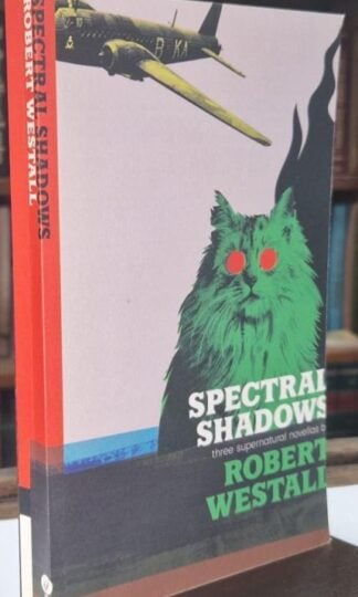 Spectral Shadows : Robert Westall