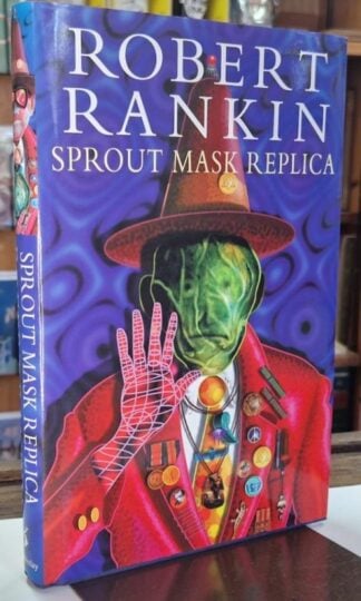 Sprout Mask Replica (Signed) : Robert Rankin