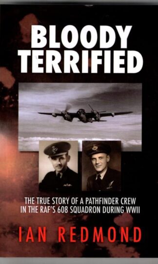 Bloody Terrified : Ian Redmond