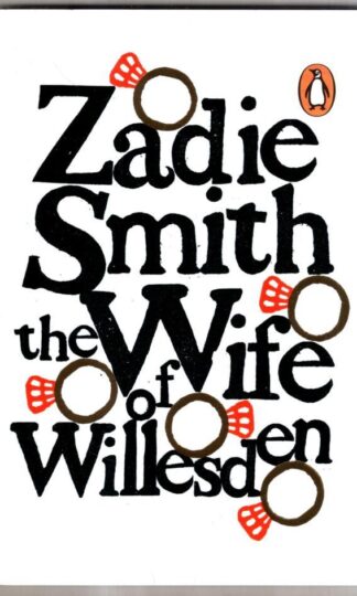 The Wife of Willesden : Zadie Smith
