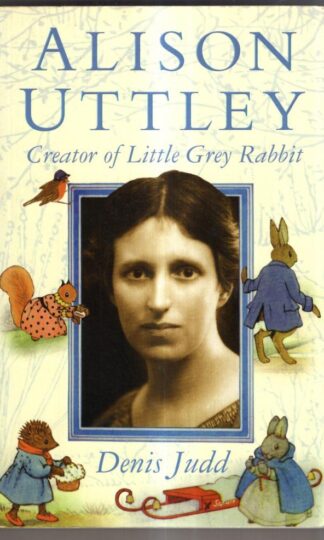 Alison Uttley : Denis Judd
