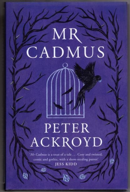 Mr Cadmus:Peter Ackroyd